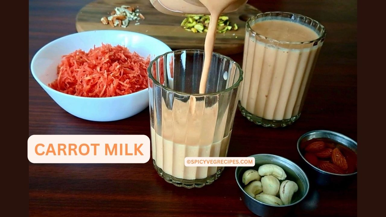 Carrot Milk Recipe (Gajar Ka Doodh)