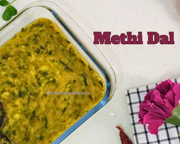 Methi Dal Recipe | How to make Menthi Kura Pappu